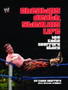 Cheating Death, Stealing Life (eBook): The Eddie Guerrero Story